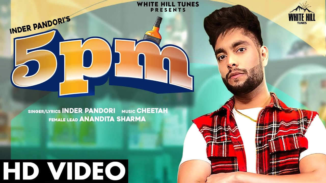 5 Pm Lyrics Inder Pandori