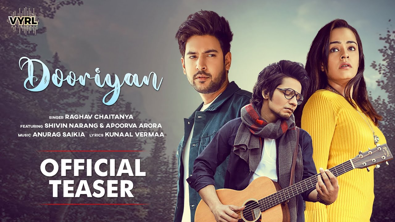 Dooriyan Lyrics – Raghav Chaitanya