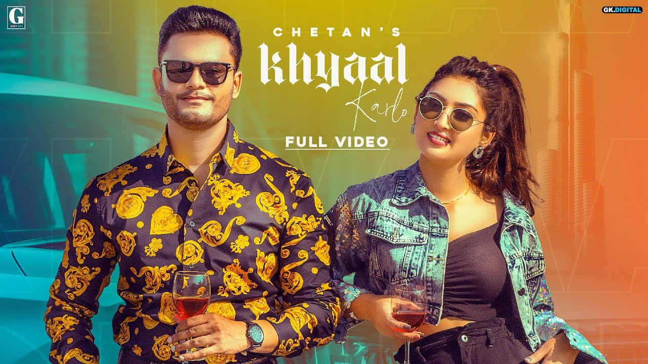 Khyaal karlo Lyrics Chetan