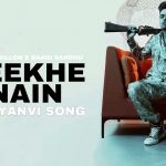 Teekhe Nain Lyrics - Jassa Dhillon | Baani Sandhu