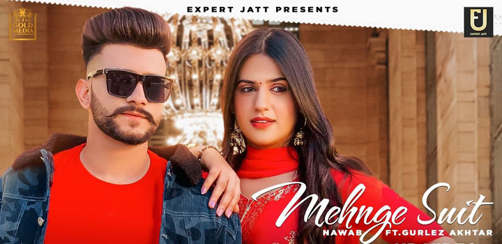 Mehnge Suit Lyrics Nawab