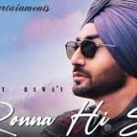 Ronna Hi Si Lyrics Ranjit Bawa