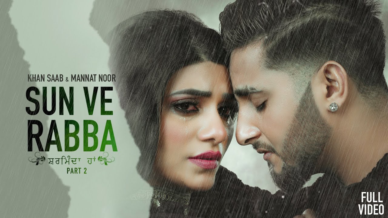 Sharminda Haan Lyrics – Khan Saab ft Mannat Noor