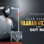 Yaaran Vich Rabb Lyrics EKAM SUDHAR