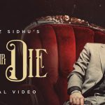 Do Or Die Lyrics Rangrez Sidhu