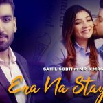 Ena Na Staya Kar Lyrics Sahil Sobti