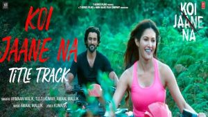 Koi Jaane Na Lyrics – Armaan Malik x Tulsi Kumar | Title Track