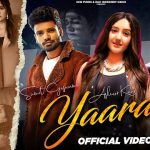 Yaara Lyrics – Sumit Goswami | Indeep Bakshi