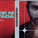 Bolde Ni Jyada Lyrics Varinder Brar