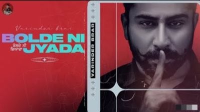 Bolde Ni Jyada Lyrics Varinder Brar