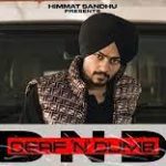 Deaf N Dumb Lyrics Himmat Sandhu