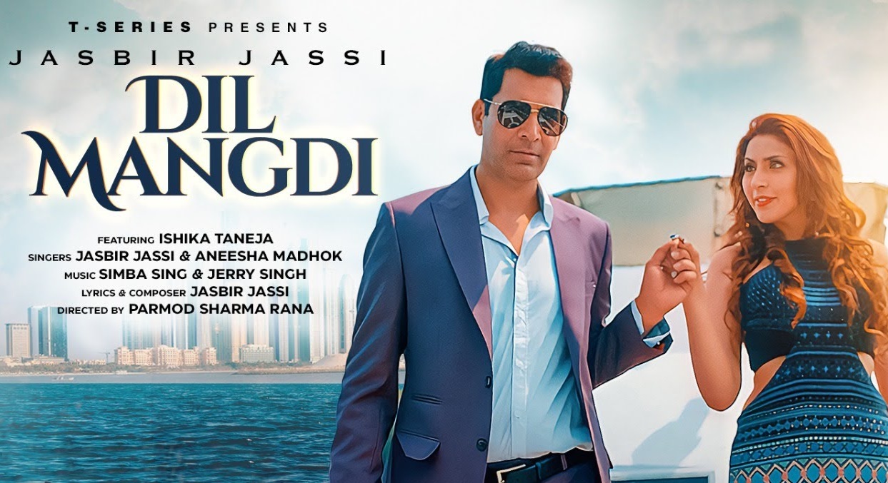 Dil Mangdi Lyrics - Jasbir Jassi, Aneesha Madhok