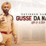 Gusse Da Nateeja Lyrics Satinder Sartaaj