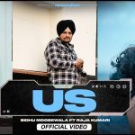 US LYRICS - Sidhu Moose Wala, Raja Kumari