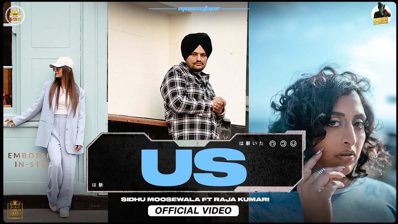 US LYRICS - Sidhu Moose Wala, Raja Kumari