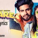 Laare Lyrics - Naaz Aulakh, Singga