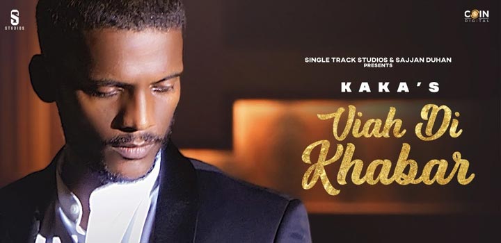 Viah Di Khabar Lyrics - Kaka, Sana Aziz