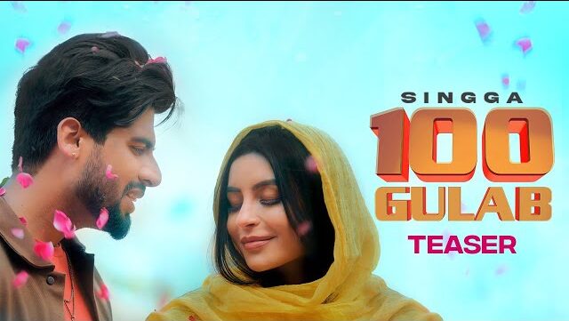 100 gulab Lyrics Singga