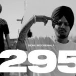 295 Lyrics | Sidhu Moose Wala