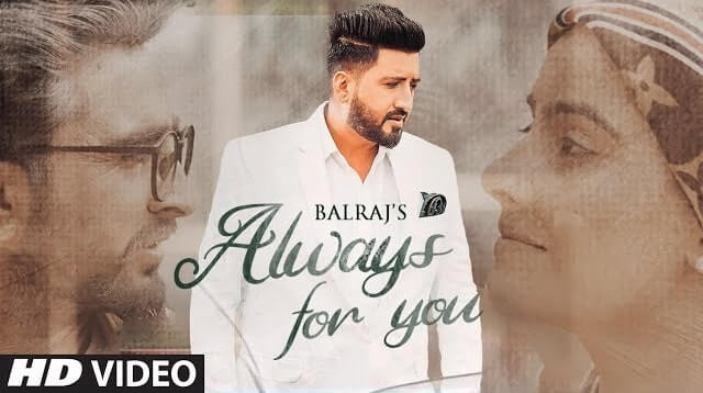 Always For You Lyrics Balraj