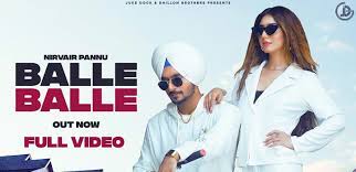 Balle Balle Lyrics Nirvair Pannu