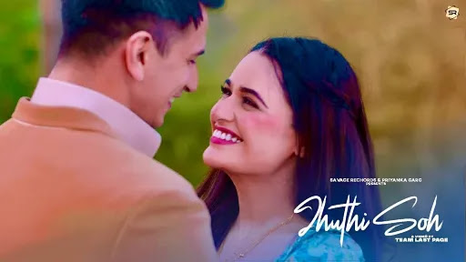 Jhuthi Soh Lyrics - Asees Kaur, Inder Chahal