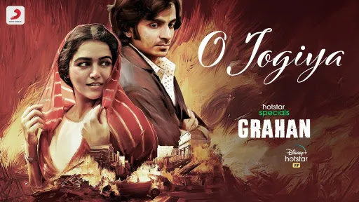 O Jogiya Lyrics | Grahan