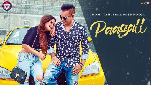 Paagall Lyrics Romi Tahli