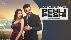 Pehli Peshi Lyrics Arjan Dhillon