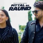 Pittal Da Raund Lyrics - Sifat, Gurlez Akhtar