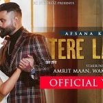 Tere Laare Lyrics Afsana Khan