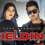 Fielding Lyrics – Sukh Deswal