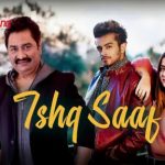 Ishq Saaf Lyrics | Kumar Sanu | Payal Dev