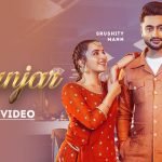 JHANJAR LYRICS – Ravneet Ft Sruishty Maan