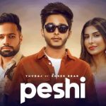 Peshi Lyrics - Yuvraj, Shree Brar