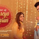 Russeya Karun Lyrics – Chal Mera Putt 2 | Gurshabad | Shipra Goyal