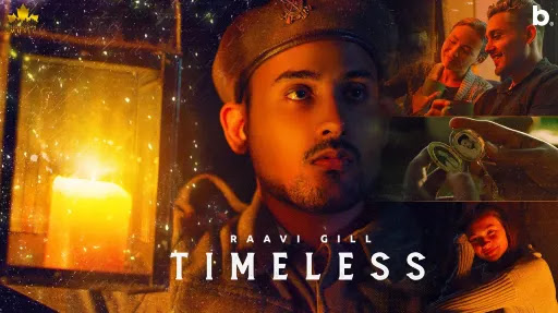 Timeless Lyrics | Raavi Gill