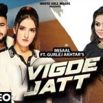 Vigde Jatt Lyrics – Misaal, Gurlez Akhtar