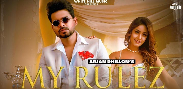 My Rulez Lyrics - Arjan Dhillon