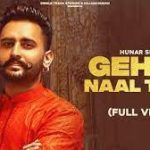 Gehne Naal Taur Lyrics Hunar Sidhu