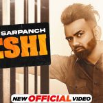 Peshiyan Te Ayegi Lyrics – Parry Sarpanch