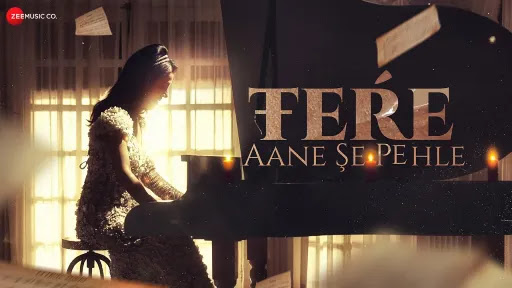 Tere Aane Se Pehle Lyrics | Mausumi Mishra