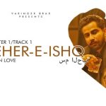 Zehar-E-Ishq Lyrics | Varinder Brar