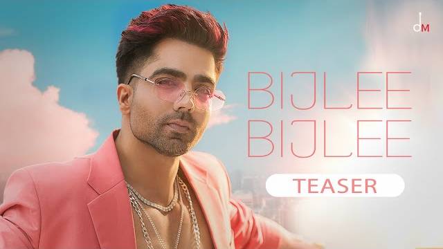 BIJLEE BIJLEE LYRICS – Harrdy Sandhu