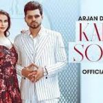 Kalli Sohni Lyrics – Arjan Dhillon