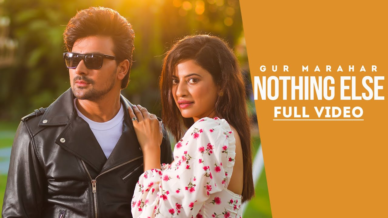 Nothing Else Song Lyrics By Gur Marahar Ft Saanvi | Teji Sandhu