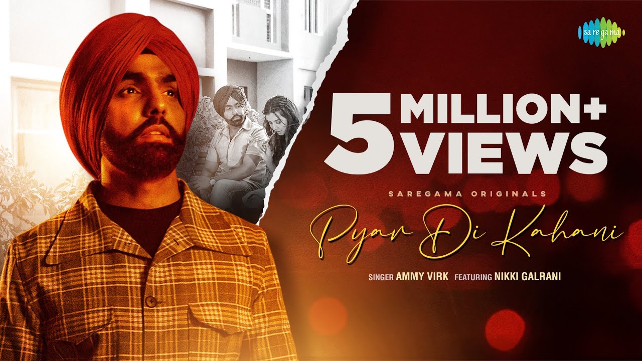 Pyar Di Kahani Lyrics – Ammy Virk