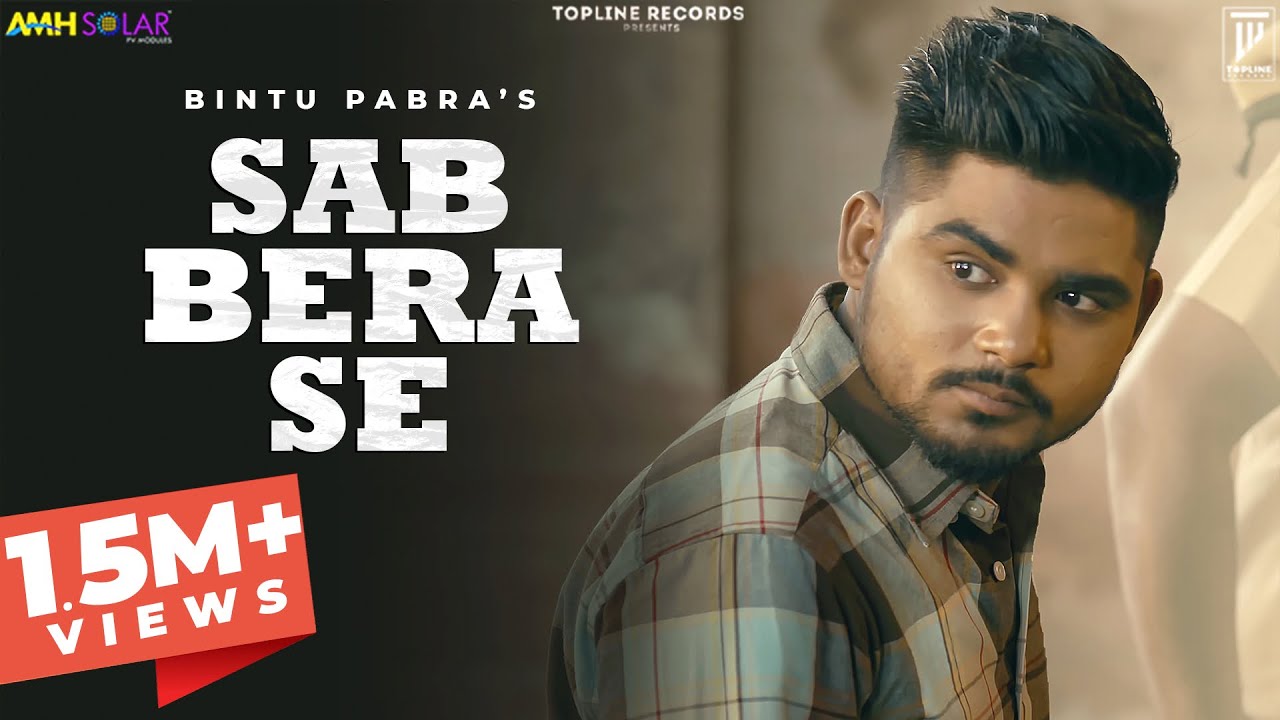 SAB BERA SE LYRICS – Bintu Pabra