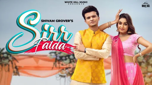 Sirr Fatda Lyrics | Shivam Grover