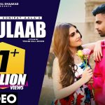 2 Gulaab Lyrics – Billa Sonipat Ala